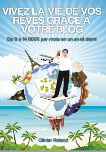 vivez-la-vie-de-vos-reves-grace-a-votre-blog